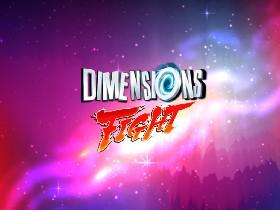 Dimensions Fight 1