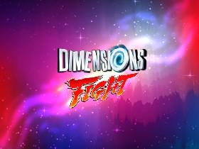 Dimensions Fight 4