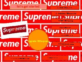 SUPREME CLICKER 1