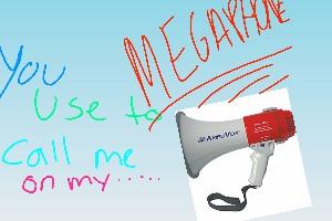 MEGAPHONE