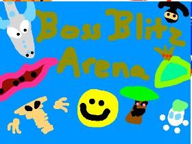 Boss Blitz Arena 1 1