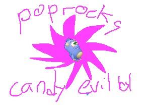 poprocks EVVIILLL