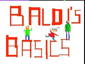 Baldi's Basics 1