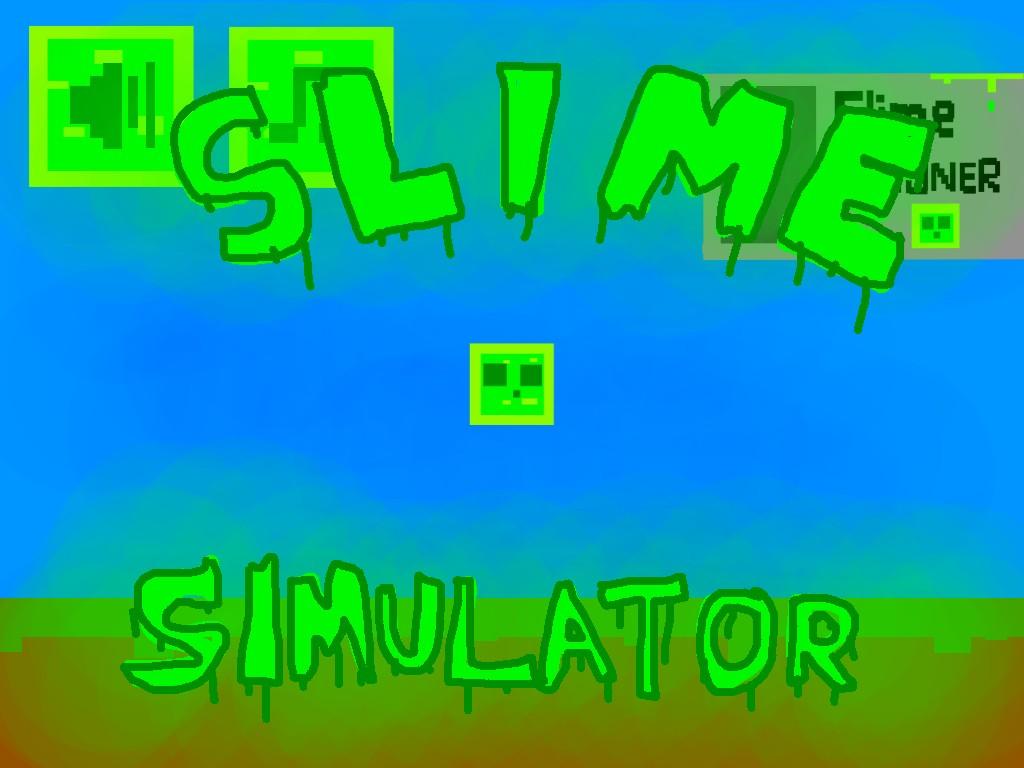 Slime Simulator