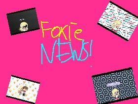 Foxie news ~ Fever Talk