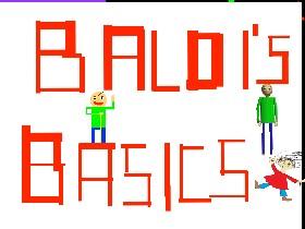 Baldi's Basics 1