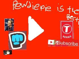 sub to pewdiepie!