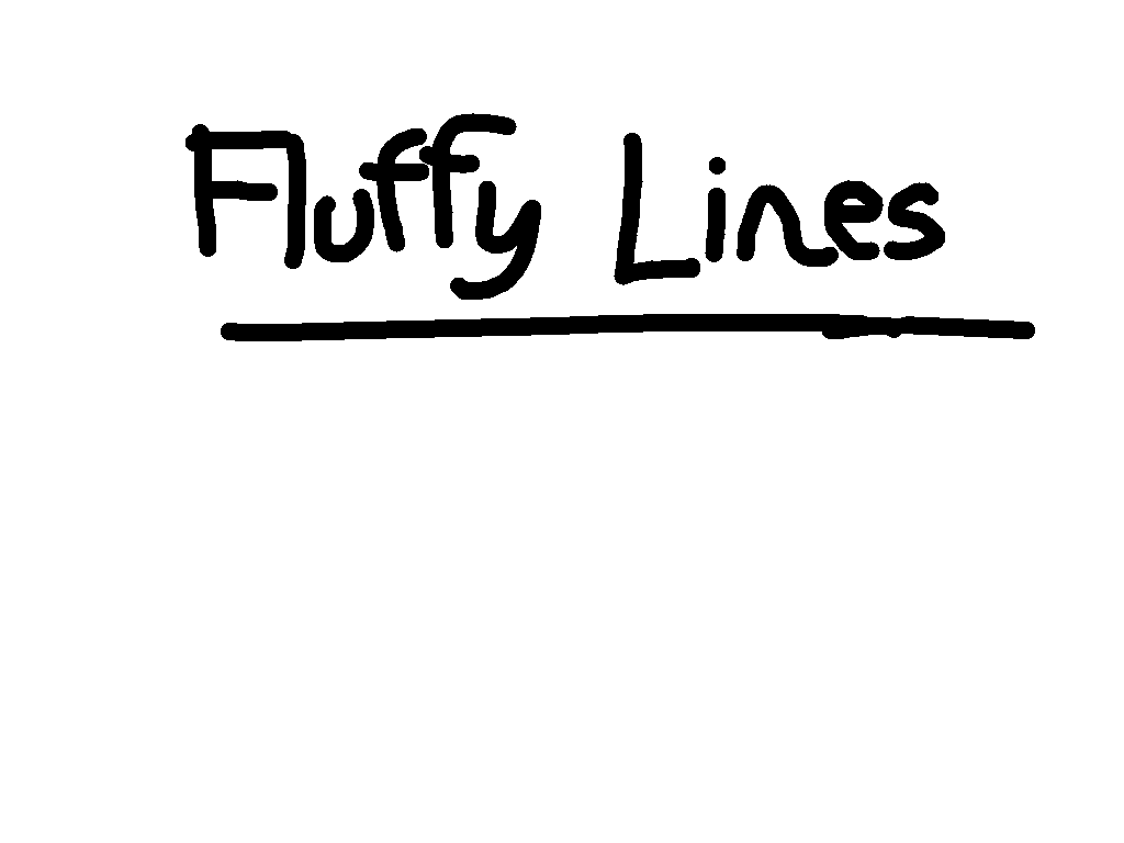 Fluffy Lines