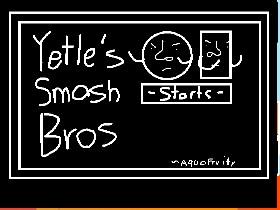 Yetles Smash Bros 1 1