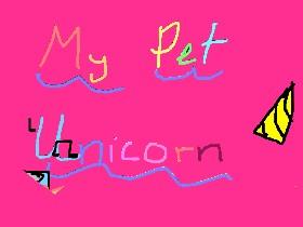 My Pet Unicorn 1