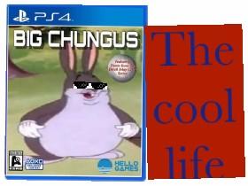 meme big chungus life - copy