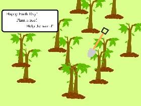 Plant Trees! 1