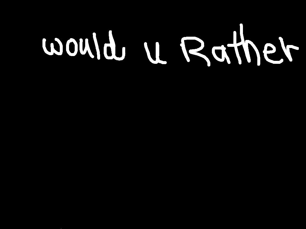 Would U Rather 