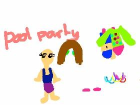 dress up pool party!