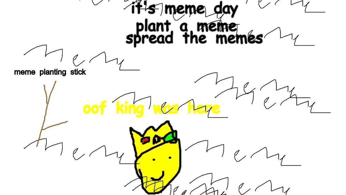 its meme day