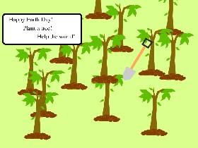 Plant Trees! 1