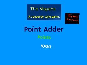 Mayan Points Adder.