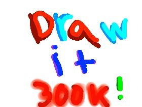 Draw it! 1