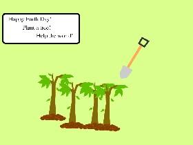 Plant Trees! 1