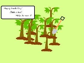 Plant Trees! 1