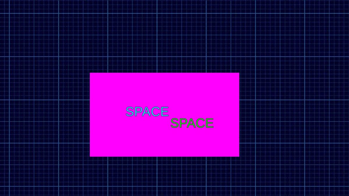 Space