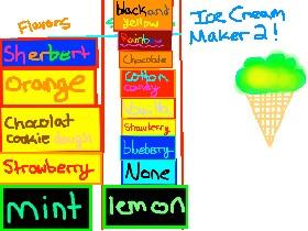 Ice cream maker 2! 1