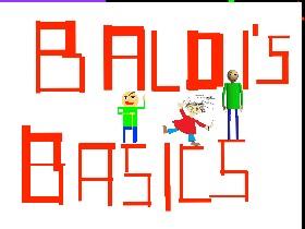 Baldi's Basics 1