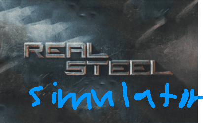 Real Steel Simulator