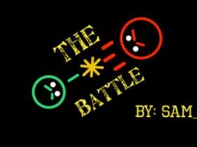 The Battle! 1