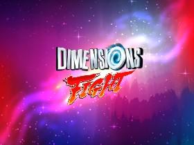 Dimensions Fight 14