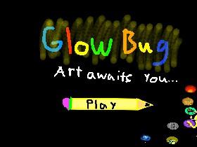 GlowBug V.1 1