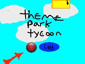 Theme Park Tycoon! 1