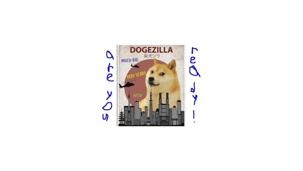 DOGEZILLA