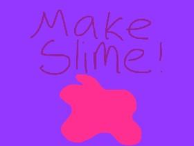 Make Slime PLZ LIKE