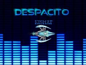 Despacito BEST SONG EVER 1