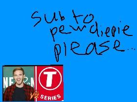 SUB TO t series