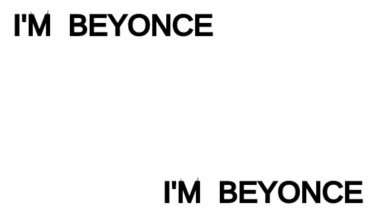 I'm beyonce