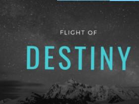 Flight Of Destiny