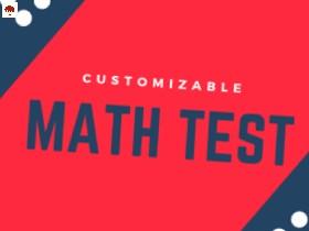 Customizable Math Test 1