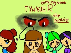 TYNKERmovie poster :p