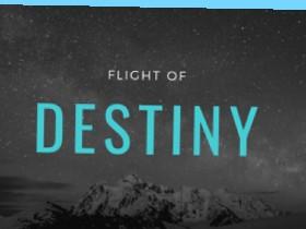 Flight Of Destiny 1