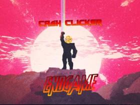 Cash Clicker - Endgame 1