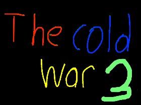 The cold war 3