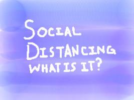 What is Social Distancing?