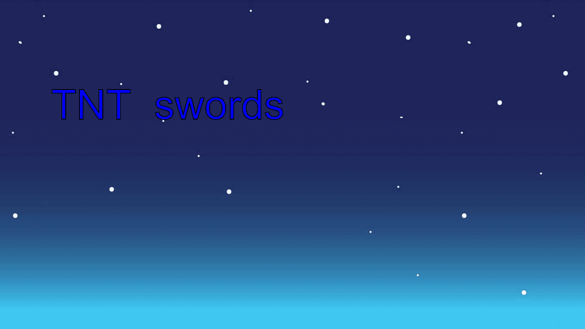 TNT swords