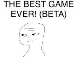 THE BEST GAME EVER(Beta) - copy - copy - copy - copy - copy - copy - copy - copy - copy - copy - copy - copy - copy - copy - copy - copy - copy - copy