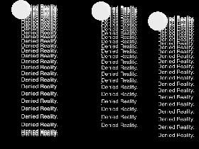 Denied Reality.