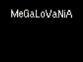 MeGaLoVaNiA Music! 1