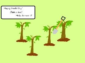 Plant Trees!