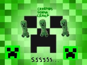 CREEPERS